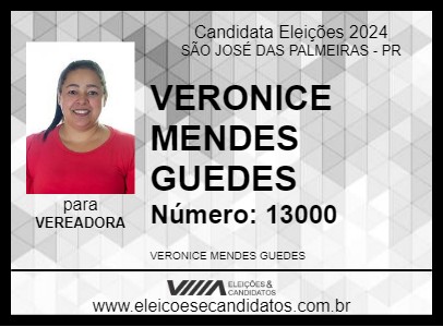 Candidato VERONICE MENDES GUEDES 2024 - SÃO JOSÉ DAS PALMEIRAS - Eleições