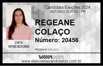 Candidato REGEANE COLAÇO 2024 - ANTONIO OLINTO - Eleições