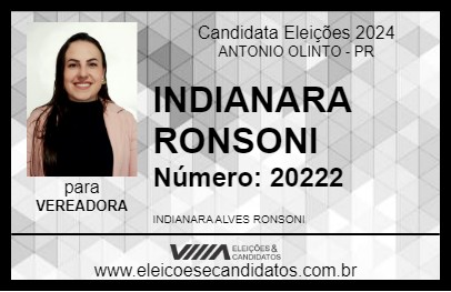 Candidato INDIANARA RONSONI 2024 - ANTONIO OLINTO - Eleições