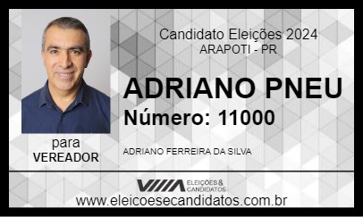 Candidato ADRIANO PNEU 2024 - ARAPOTI - Eleições