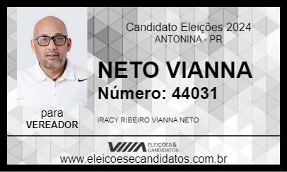 Candidato NETO VIANNA 2024 - ANTONINA - Eleições