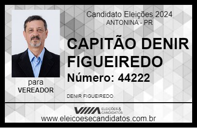 Candidato CAPITÃO DENIR FIGUEIREDO 2024 - ANTONINA - Eleições