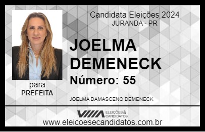 Candidato JOELMA DEMENECK 2024 - JURANDA - Eleições