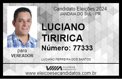 Candidato LUCIANO TIRIRICA 2024 - JANDAIA DO SUL - Eleições