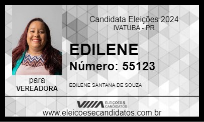 Candidato EDILENE 2024 - IVATUBA - Eleições