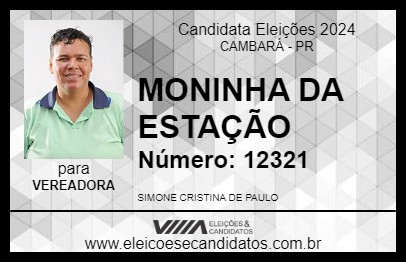 Candidato MONINHA DA ESTAÇÃO 2024 - CAMBARÁ - Eleições