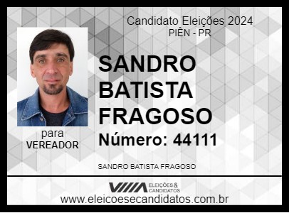 Candidato SANDRO BATISTA FRAGOSO 2024 - PIÊN - Eleições