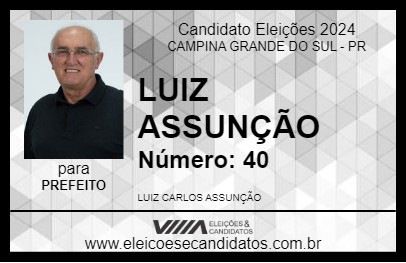 Candidato LUIZ ASSUNÇÃO 2024 - CAMPINA GRANDE DO SUL - Eleições