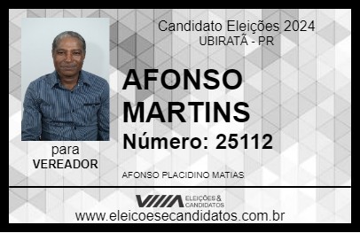 Candidato AFONSO MARTINS 2024 - UBIRATÃ - Eleições