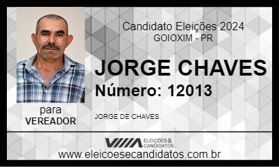 Candidato JORGE CHAVES 2024 - GOIOXIM - Eleições