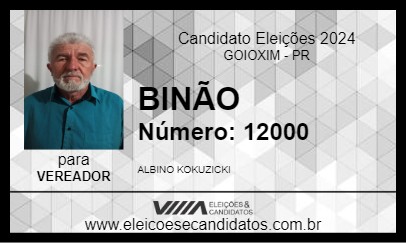 Candidato BINÃO 2024 - GOIOXIM - Eleições