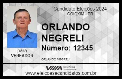 Candidato ORLANDO NEGRELI 2024 - GOIOXIM - Eleições