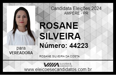 Candidato ROSANE SILVEIRA 2024 - AMPÉRE - Eleições