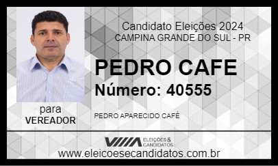 Candidato PEDRO CAFE 2024 - CAMPINA GRANDE DO SUL - Eleições