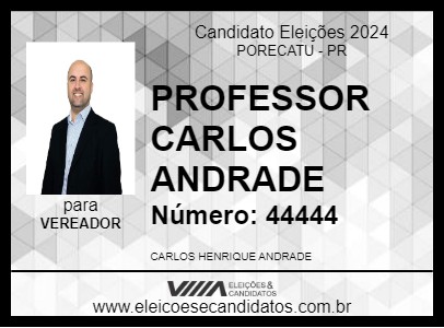 Candidato PROFESSOR CARLOS ANDRADE 2024 - PORECATU - Eleições