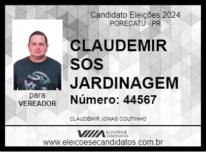 Candidato CLAUDEMIR SOS JARDINAGEM 2024 - PORECATU - Eleições