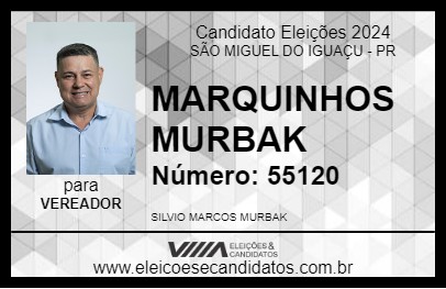 Candidato MARQUINHOS MURBAK 2024 - SÃO MIGUEL DO IGUAÇU - Eleições