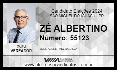 Candidato ZÉ ALBERTINO 2024 - SÃO MIGUEL DO IGUAÇU - Eleições