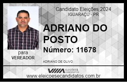 Candidato ADRIANO DO POSTO 2024 - IGUARAÇU - Eleições