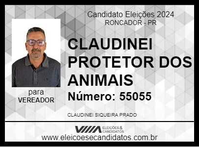 Candidato CLAUDINEI PROTETOR DOS ANIMAIS 2024 - RONCADOR - Eleições