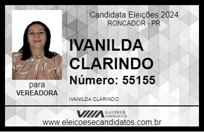 Candidato IVANILDA CLARINDO 2024 - RONCADOR - Eleições