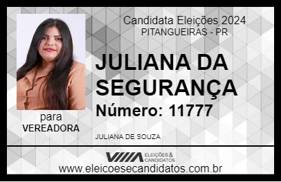 Candidato JULIANA DA SEGURANÇA 2024 - PITANGUEIRAS - Eleições