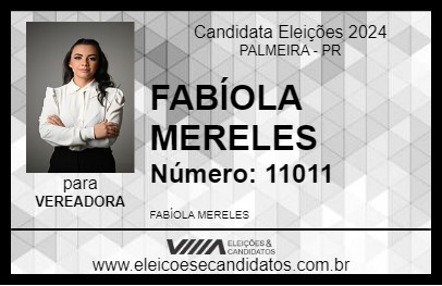 Candidato FABÍOLA MERELES 2024 - PALMEIRA - Eleições