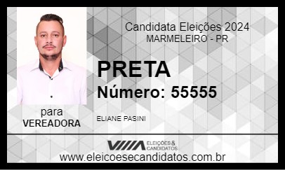 Candidato PRETA 2024 - MARMELEIRO - Eleições