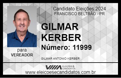 Candidato GILMAR KERBER 2024 - FRANCISCO BELTRÃO - Eleições