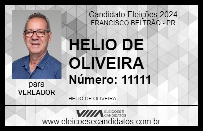 Candidato HELIO DE OLIVEIRA 2024 - FRANCISCO BELTRÃO - Eleições