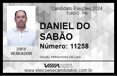 Candidato DANIEL DO SABÃO 2024 - TURVO - Eleições