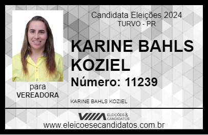 Candidato KARINE BAHLS KOZIEL 2024 - TURVO - Eleições