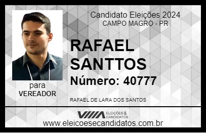 Candidato RAFAEL SANTTOS 2024 - CAMPO MAGRO - Eleições