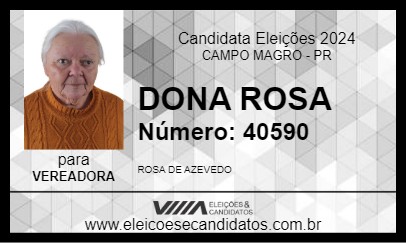 Candidato DONA ROSA 2024 - CAMPO MAGRO - Eleições