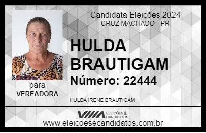 Candidato HULDA BRAUTIGAM 2024 - CRUZ MACHADO - Eleições