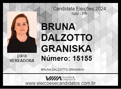 Candidato BRUNA DALZOTTO GRANISKA 2024 - IVAÍ - Eleições