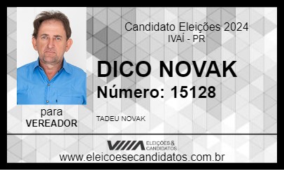 Candidato DICO NOVAK 2024 - IVAÍ - Eleições