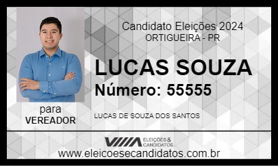 Candidato LUCAS SOUZA 2024 - ORTIGUEIRA - Eleições