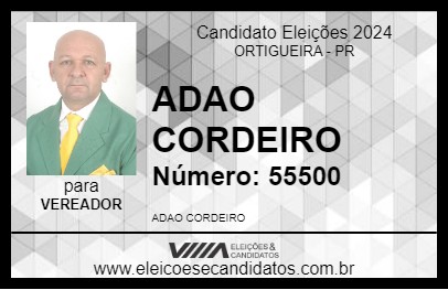 Candidato ADAO CORDEIRO 2024 - ORTIGUEIRA - Eleições