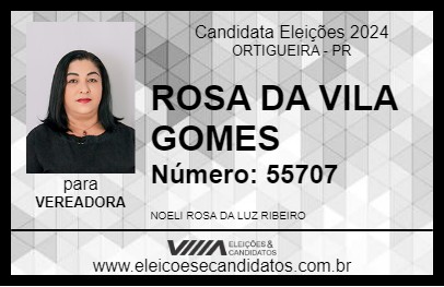 Candidato ROSA DA VILA GOMES 2024 - ORTIGUEIRA - Eleições