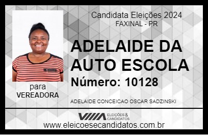 Candidato ADELAIDE DA AUTO ESCOLA 2024 - FAXINAL - Eleições