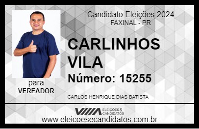 Candidato CARLINHOS VILA 2024 - FAXINAL - Eleições