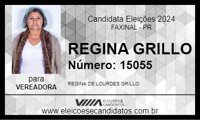 Candidato REGINA GRILLO 2024 - FAXINAL - Eleições