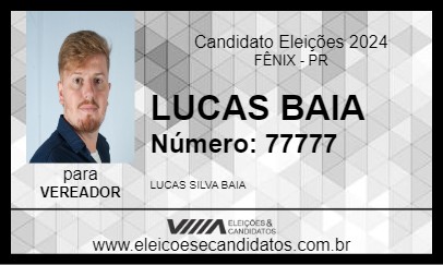 Candidato LUCAS BAIA 2024 - FÊNIX - Eleições