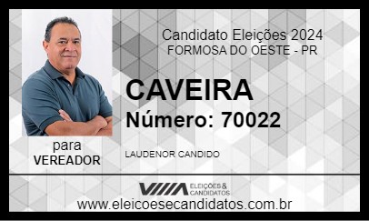 Candidato CAVEIRA 2024 - FORMOSA DO OESTE - Eleições