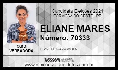 Candidato ELIANE MARES 2024 - FORMOSA DO OESTE - Eleições