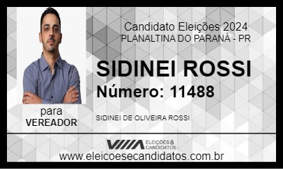 Candidato SIDINEI ROSSI 2024 - PLANALTINA DO PARANÁ - Eleições