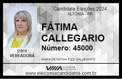 Candidato FÁTIMA CALLEGARIO 2024 - ALTÔNIA - Eleições