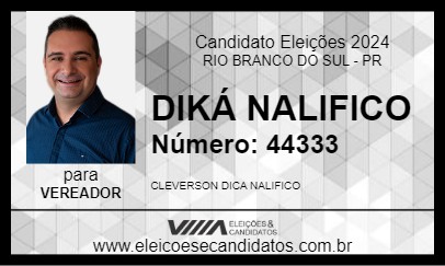 Candidato DIKÁ NALIFICO 2024 - RIO BRANCO DO SUL - Eleições