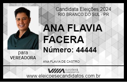 Candidato ANA FLAVIA FACERA 2024 - RIO BRANCO DO SUL - Eleições